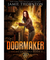Doormaker (Books 1 - 4): The Complete Box Set